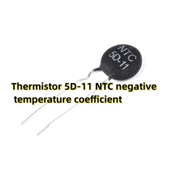 100 ADET Termistör 5D-11 NTC negatif sıcaklık katsayısı